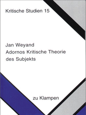 cover image of Adornos Kritische Theorie des Subjekts